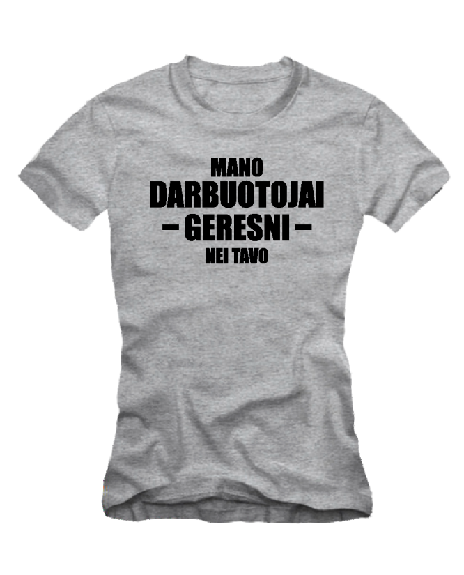 Geresni darbuotojai Geresni darbuotojai